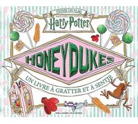 Honeydukes: Un livre à gratter et à sentir