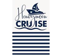 Honeymoon Cruise Notebook: Blue & White Stripe Travel Journal - 6x9 Lined Notebook for Planning, Memories & Romantic Getaways