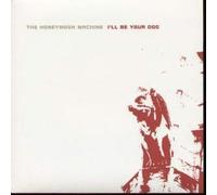 Honeymoon Machine - I Ll Be Your Dog [Vinilo]