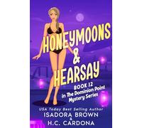 Honeymoons & Hearsay (The Dominion Point Mystery Series)