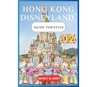 Hong Kong Disneyland Guida turistica 2026