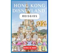 Hong kong Disneyland Reisgids 2026