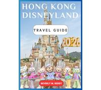 Hong Kong Disneyland Travel Guide 2026