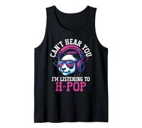Hong Kong Pop Panda no puede oírte Estoy escuchando H-Pop Camiseta sin Mangas