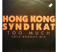 Hong Kong Syndikat - Too much [VINYL]