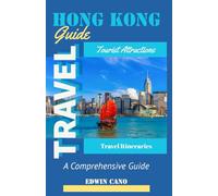 Hong Kong Travel Guide
