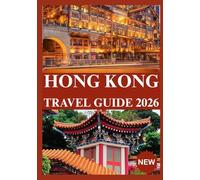 HONG KONG TRAVEL GUIDE 2026