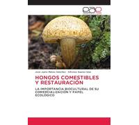 Hongos Comestibles Y Restauración