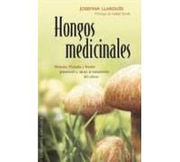 Hongos Medicinales: Shiitake Maitake Y Reishi: Prevencion Y Apoy O Al