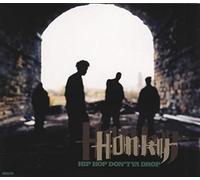 Honky - Hip Hop