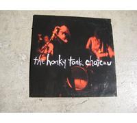 Honky Tonk Chateau - The Honky Tonk Chateau