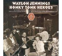 Honky Tonk Heroes