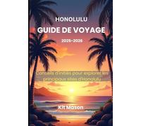 Honolulu Guide de voyage 2025-2026: Conseils d'initiés pour explorer les principaux sites d'Honolulu