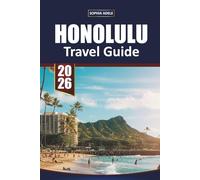 HONOLULU TRAVEL GUIDE 2026: Exploring the Heart of Tuscany: A Journey Through Culture, Cuisine, and Scenic Beauty