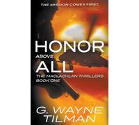 Honor Above All: The MacLachlan Thrillers (A Crime Thriller Series): A MacLachlan Thriller: 1