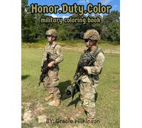 Honor.Duty.Color: Military Coloring Book