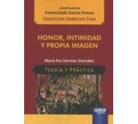 Honor Intimidad Y Propia Imagen