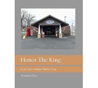 Honor The King: Fear God, Volume Thirty-Four (Images On High)