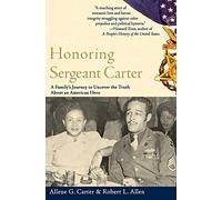 Honoring Sergeant Carter: A Family’s Journey to Uncover the Truth about an American Hero