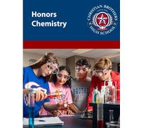 Honors Chemistry: Christian Brothers High School