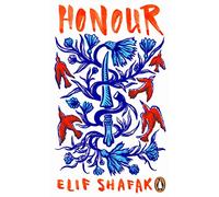 Honour: A gripping historical novel about love, betrayal and clashing cultures from the bestselling author