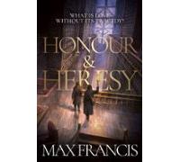 Honour & Heresy (ebook)