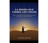 Honra que cierra los cielos