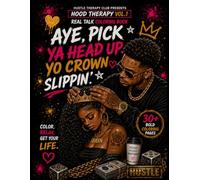 HOOD THERAPY Vol. 1: Real Talk Coloring Book