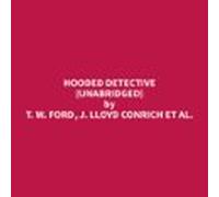 Hooded Detective (Unabridged)