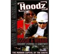 Hoodz: Boosie & Webbie - Money Power & Respect [Reino Unido] [DVD]