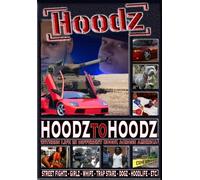 Hoodz: Hoodz to Hoodz [USA] [DVD]