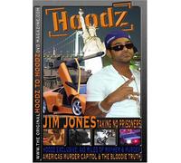 Hoodz: Jim Jones Taking No Prisoners [Internacional] [DVD]