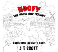 Hoofy the Horse and Friends Colouring Activity Book (Bumper and Friends)