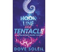 Hook, Line, and Tentacle: An Instalove Kraken Monster Romance Novella (Hook Trilogy)