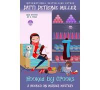 HOOKED BY CROOKS: A Hooked on Myrder Mystery (A HOOKED ON MURDER MYSTERY)