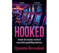 Hooked: Inside the Murky World of Australia’s Gambling Industry