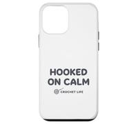 Hooked on Calm - Crochet Life Yarn Humor Carcasa para iPhone 12 Mini