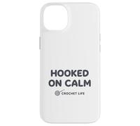 Hooked on Calm - Crochet Life Yarn Humor Carcasa para iPhone 14 Plus