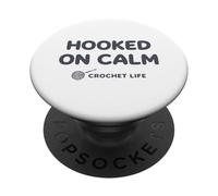 Hooked on Calm - Crochet Life Yarn Humor PopSockets PopGrip Adhesivo