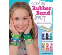 Hooked On Rubber Band Jewelry (ebook)