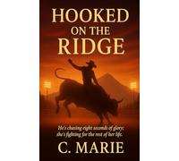 Hooked on the Ridge: 4 (The Linwood Ridge Series)