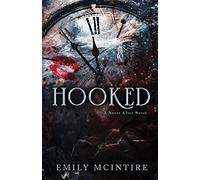 Hooked: The Fractured Fairy Tale and TikTok Sensation: 1 (Never After)