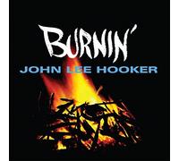 Hooker, John Lee - Burnin'