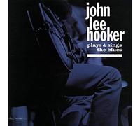 Hooker - John Lee Hooker Plays and Sings the Blue [Vinilo]