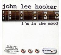 Hooker,John Lee - I'm in the Mood