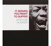 Hooker, John Lee - It Serves You..-Remastere