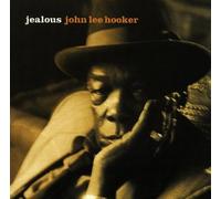 Hooker John Lee - Jealous