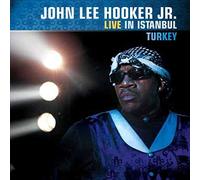 Hooker, John Lee -Jr- - Live In Istanbul, Turkey