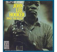 Hooker John Lee - That''s My Story