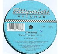 Hooligan - Hear you now (part1, Club/Humate Mixes, 2002) [Vinyl Single]